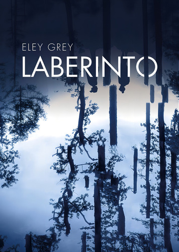 Laberinto, De Grey, Eley. Editorial Egales S.l, Tapa Blanda En Español