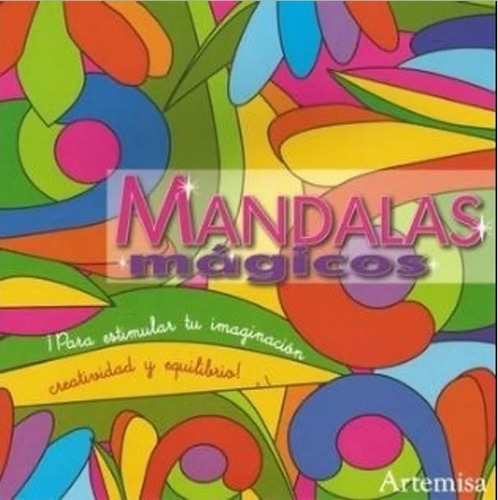 Magicos - Mandalas Formas Y Colores