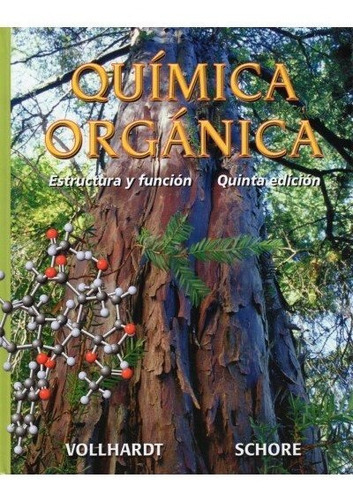Quimica Organica, 5/ed., De Vollhardt, P.. Editorial Omega, Tapa Dura En Español