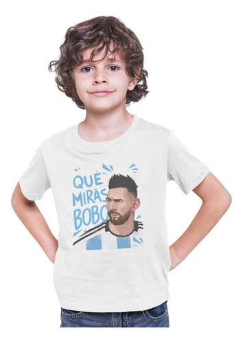 Playera Que Mirás Bobo, Lionel Messi Argentina Campeón