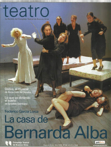 Teatro: La Revista Del Teatro San Martín. Nº 69.