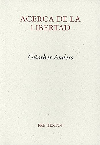 Acerca De La Libertad (ensayo)