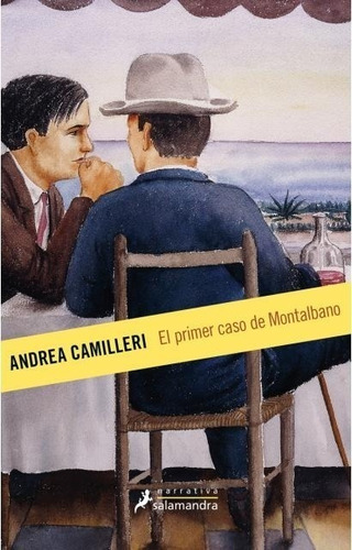 Andrea Camilleri - Primer Caso De Montalbano, El