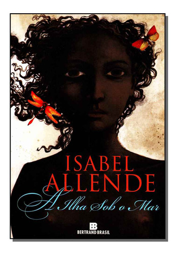 Libro Ilha Sob O Mar A De Allende Isabel Bertrand Brasil