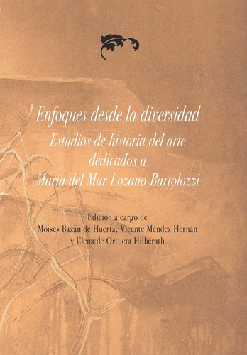 Enfoques Desde La Diversidad Estudios De Historia Del Arte, De Bazan De Huerta, Moises. Editorial Publicauex Editorial, Tapa Dura En Español, 2024