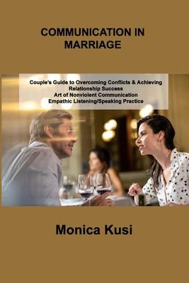 Libro Conflict Communication In Marriage : Couple's Guide...