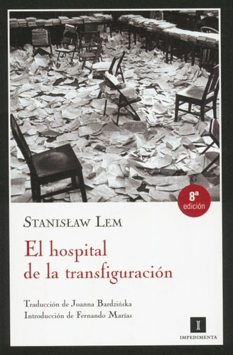 Libro El Hospital De La Transfiguración