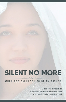 Libro Silent No More When God Calls You To Be An Esther: ...