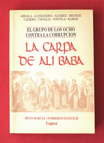 La Carpa De Alí Babá - H. Barcia Y N. Ivancich 