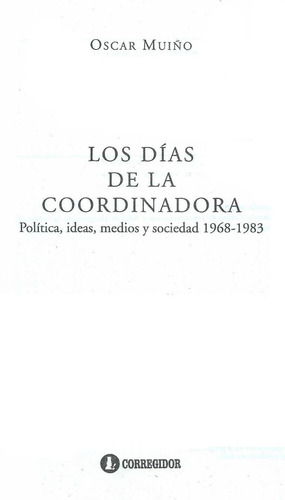 Los Dias De La Coordinadora