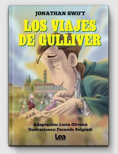 Los Viajes De Gulliver - Jonathan Swift