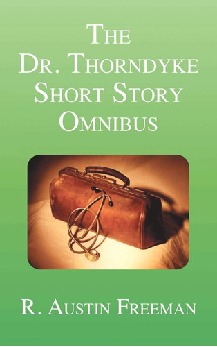 Libro:  The Dr. Thorndyke Short Story Omnibus