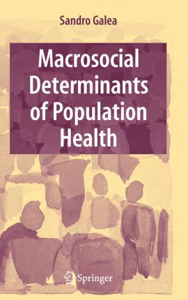 Libro Macrosocial Determinants Of Population Health - San...