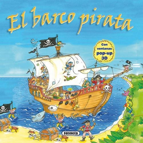 Libro: El Barco Pirata. Susaeta, Equipo. Susaeta Ediciones