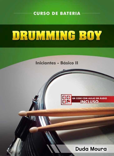Imagem 1 de 4 de Curso De Bateria Drumming Boy/iniciantes - Básico 2