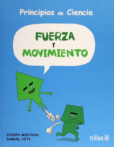 Fuerza Y Movimiento - Midthun, Hiti