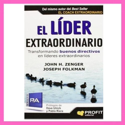 El Líder Extraordinario - Zenger , Folkman - Profit