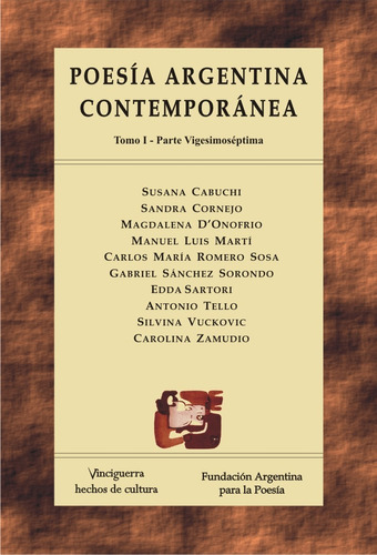 Poesía Argentina Contemporánea Parte 27 - Vinciguerra