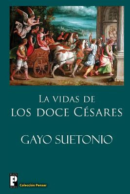 Libro Las Vidas De Los Doce Cesares - Suetonio, Gayo