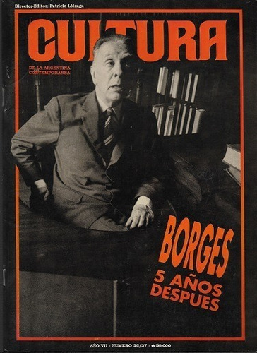 Revista Cultura_año 1990:jorge Luis Borges: 5 Años Después