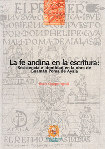 La Fe Andina En La Escritura - Rocío Quispe Agnoli 