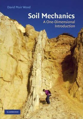 Libro Soil Mechanics : A One-dimensional Introduction - D...
