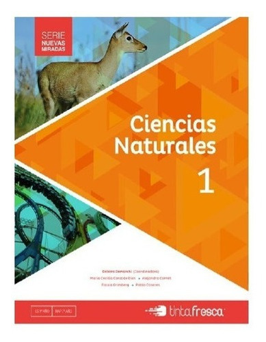 Libro Escolar Ciencias Naturales 1 - Serie Nuevas Miradas