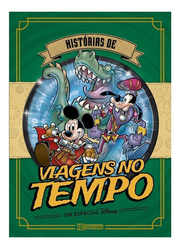 Disney Especial Historias De Viagem No Tempo, De Disney. Série Disney Editora Culturama, Capa Dura, Edição 1 Em Português, 2020