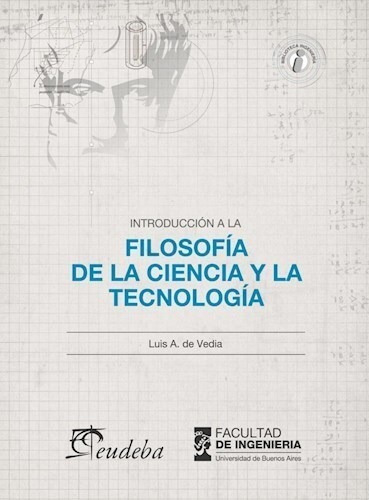 Introduccion A La Filosofia De La Ciencia Y La Tecnologia -