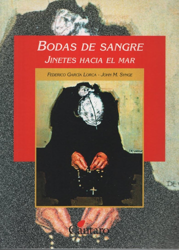 Bodas De Sangre / Jinetes Hacia El Mar - Del Mirador