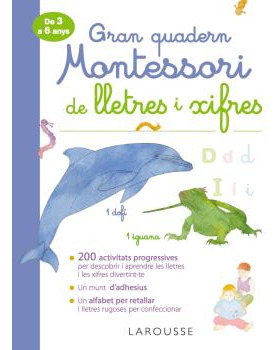 Libro Gran Quadern Montessori De Lletres I Xifres De Larouss
