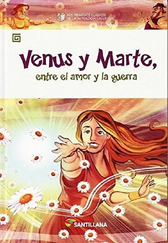 Libro - Venus Y Marte Entre El Amor Y La Guerra (mis Primer