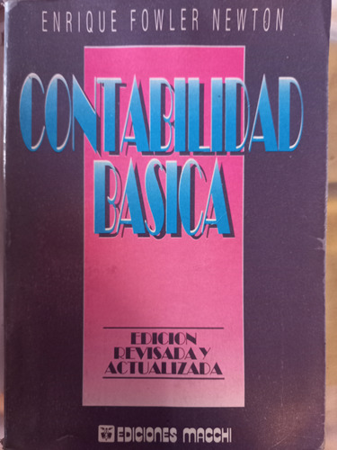 Contabilidad Basica- Enrique Fowler Newton