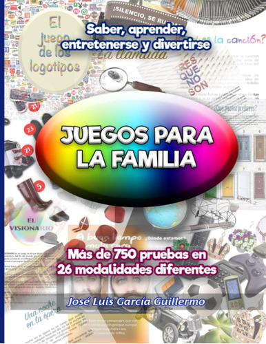 Libro: Juegos Para La Familia: Saber, Aprender Y Entretener