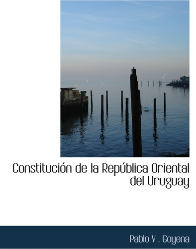 Libro: Constitución República Oriental Del Uruguay (spa