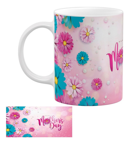 Taza Blanca Mother's Day Regalo Madre Mamá
