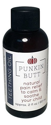 Punkin Butt Denticion Aceite 2 Oz | Alivio Natural Para Los
