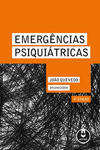 Libro Emergências Psiquiátricas De João Quevedo Artmed - Gru