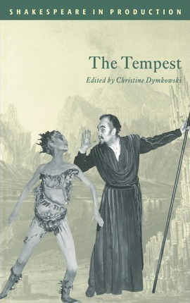 Libro Shakespeare In Production: The Tempest - William Sh...