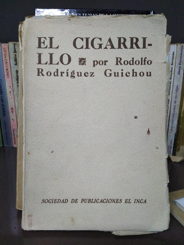 El Cigarrillo -dedicado- Rodolfo Rodríguez Guichou