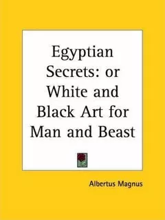 Egyptian Secrets - Albertus Magnus