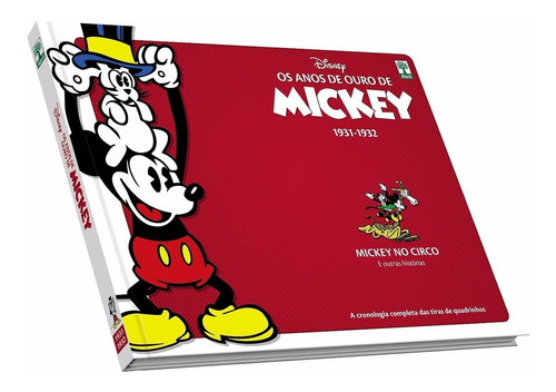 Os Anos De Ouro De Mickey 1931 1932 - Bonellihq Cx338 F18