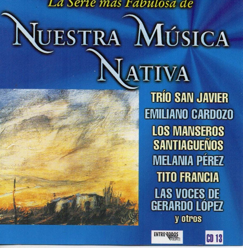 Cd Nuestra Musica Nativa  (varios Interpretes Vol 13) 