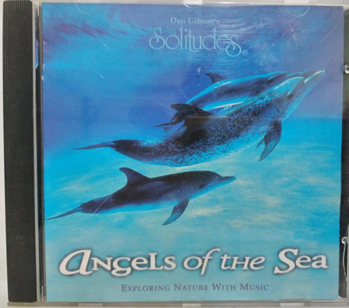 John Herberman, Dan Gibson  Angels Of The Sea Cd