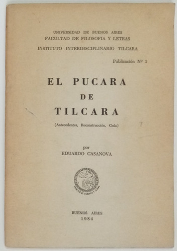 El Pucara De Tilcara Eduardo Casanova Jujuy Ed Uba Libro