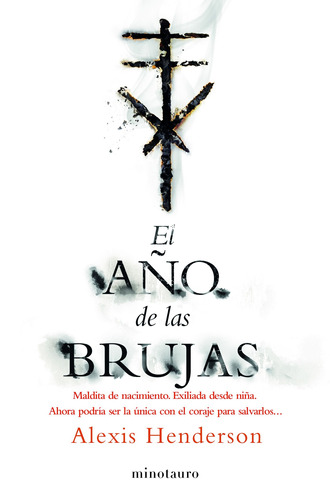 El Año de las Brujas, de Henderson, Alexis. Serie Fuera de colección Editorial Minotauro México, tapa blanda en español, 2021