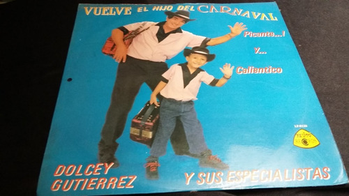 Vuelve El Hijo Del Carnaval Dolcey Gutierrez Lp Cumbia 