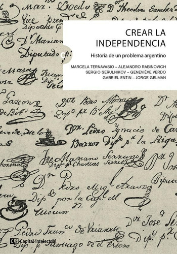 Crear La Independencia