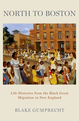 Libro North To Boston: Life Histories From The Black Grea...