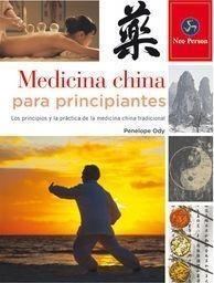 Medicina China Para Principiantes - Ody, Penelope